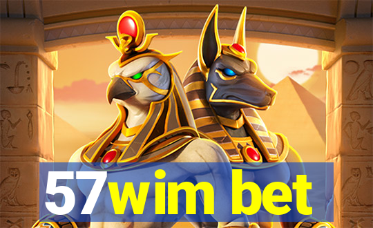 57wim bet